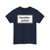 Zusatzzeichen 1007-33 - Baustellenausfahrt StVO 2017 (Germany) (Road Sign) T-Shirt