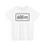 Zusatzzeichen 1004-34 - nach 600 m StVO 1992 (Germany) (Road Sign) T-Shirt