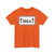 Zusatzzeichen 1001-30 - auf ... m StVO 1992 (Germany) (Road Sign) T-Shirt