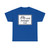 Zusatzzeichen 1020-12 - Radfahrer und Anlieger frei 450x600 StVO 1992 (Germany) (Road Sign) T-Shirt
