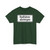 Zusatzzeichen 828 - Radfahrer absteigen StVO 1970 (Germany) (Road Sign) T-Shirt
