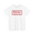 Zusatzzeichen - Wildtollwut Gefährdeter Bezirk StVO 1970 (Germany) (Road Sign) T-Shirt