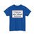 Zusatzzeichen - Fußgänger andere Straßenseite benutzen (Germany) (Road Sign) T-Shirt