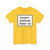 Zusatzzeichen 1026-37 - Forstwirtschaftlicher Verkehr frei StVO 1992 (Germany) (Road Sign) T-Shirt