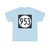 Iowa 953 (Iowa) (Road Sign) T-Shirt