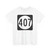 Iowa 407 (Iowa) (Road Sign) T-Shirt