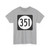 Iowa 351 (Iowa) (Road Sign) T-Shirt