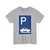 Zeichen 321 - Parken auf Gehwegen quer zur Fahrtrichtung rechts (Germany) (Road Sign) T-Shirt