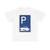 Zeichen 320 - Parken auf Gehwegen rechts (Germany) (Road Sign) T-Shirt