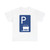 Zeichen 317 - Parken ganz auf Gehwegen in Fahrtrichtung rechts StVO 1970 (Germany) (Road Sign) T-Shirt