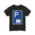 Zeichen 317 - Parken ganz auf Gehwegen in Fahrtrichtung rechts StVO 1970 (Germany) (Road Sign) T-Shirt