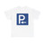 Zeichen 314 - Parkplatz Anfang StVO 1980 (Germany) (Road Sign) T-Shirt