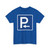 Zeichen 314 - Parkplatz Anfang StVO 1980 (Germany) (Road Sign) T-Shirt