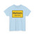 Zeichen 310-51 - Ortstafel Vorderseite mit Stadt StVO 1992 (Germany) (Road Sign) T-Shirt