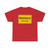 Zeichen 310-51 - Ortstafel Vorderseite mit Stadt StVO 1992 (Germany) (Road Sign) T-Shirt