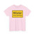 Zeichen 310-50 - Ortstafel Vorderseite mit Kreis StVO 1992 (Germany) (Road Sign) T-Shirt