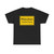 Zeichen 310 - Ortstafel Vorderseite StVO 1970 (Germany) (Road Sign) T-Shirt