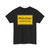 Zeichen 310 - Ortstafel Vorderseite StVO 1970 (Germany) (Road Sign) T-Shirt