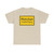 Zeichen 310 - Ortstafel Vorderseite StVO 1970 (Germany) (Road Sign) T-Shirt