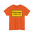 Zeichen 310 - Ortstafel Vorderseite StVO 1970 (Germany) (Road Sign) T-Shirt