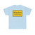 Zeichen 310 - Ortstafel Vorderseite StVO 1970 (Germany) (Road Sign) T-Shirt