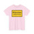 Zeichen 310 - Ortstafel Vorderseite StVO 1970 (Germany) (Road Sign) T-Shirt
