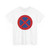 Zeichen 283-50 - Halteverbot ohne Richtungspfeil StVO 1992 (Germany) (Road Sign) T-Shirt