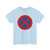 Zeichen 283 - Haltverbot StVO 1970 (Germany) (Road Sign) T-Shirt
