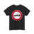 Zeichen 257-55 - Verbot für Personenkraftwagen StVO 2017 (Germany) (Road Sign) T-Shirt