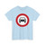 Zeichen 251 - Verbot für Kraftwagen und sonstige mehrspurige Kraftfahrzeuge StVO 1992 (Germany) (Road Sign) T-Shirt