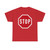 Zeichen 206 - Halt Vorfahrt gewähren StVO 1970 (Germany) (Road Sign) T-Shirt