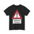 Zeichen 101 mit Zusatzzeichen Gefährliche Kreuzung (Germany) (Road Sign) T-Shirt