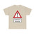Zeichen 101 mit Zusatzzeichen Gefährliche Kreuzung (Germany) (Road Sign) T-Shirt