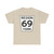 York Regional Road 69 (Canada) (Road Sign) T-Shirt