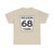 York Regional Road 68 (Canada) (Road Sign) T-Shirt
