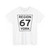 York Regional Road 67 (Canada) (Road Sign) T-Shirt