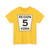 York Regional Road 5 (Canada) (Road Sign) T-Shirt