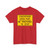 W3-10b-TEA - Checkpoint - Prepare to Stop (United States) (Road Sign) T-Shirt