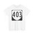 Virginia 403 1980 (Virginia) (Road Sign) T-Shirt