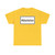 Zusatzzeichen Mäharbeiten (Germany) (Road Sign) T-Shirt