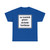 Zusatzzeichen 1053-52 - nur innerhalb gekennzeichneter Parkflächen StVO 2017 (Germany) (Road Sign) T-Shirt
