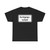 Zusatzzeichen 1053-38 - Durchgangsverkehr 600x330 StVO 2005 (Germany) (Road Sign) T-Shirt