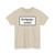 Zusatzzeichen 1053-36 - Durchgangsverkehr StVO 2017 (Germany) (Road Sign) T-Shirt
