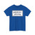 Zusatzzeichen 1053-32 - Gebührenpflichtig 420x231 StVO 2017 (Germany) (Road Sign) T-Shirt
