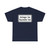 Zusatzzeichen 1028-32 - Anlieger bis Baustelle frei 330x600 StVO 1992 (Germany) (Road Sign) T-Shirt