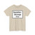 Zusatzzeichen 1028-30 - Baustellenfahrzeuge frei 450x600 StVO 1992 (Germany) (Road Sign) T-Shirt
