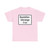 Zusatzzeichen 1028-30 - Baustellenfahrzeuge frei 450x600 StVO 1992 (Germany) (Road Sign) T-Shirt