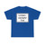 Zusatzzeichen 1026-32 - Linienverkehr frei 450x600 StVO 1992 (Germany) (Road Sign) T-Shirt