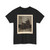 Henry Wolf, born Eckwersheim, Alsace - Thomas Carlyle - 1904 - T-Shirt