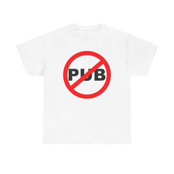 Antipub (Political) T-Shirt